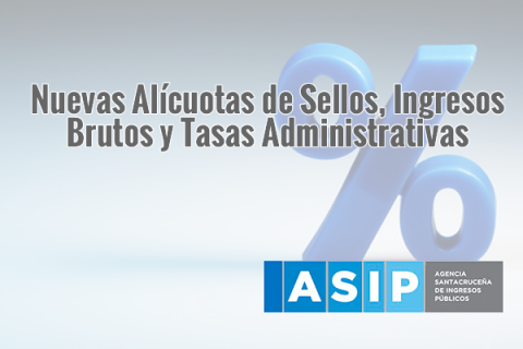 Nuevas Tasas y Alícuotas de Sellos